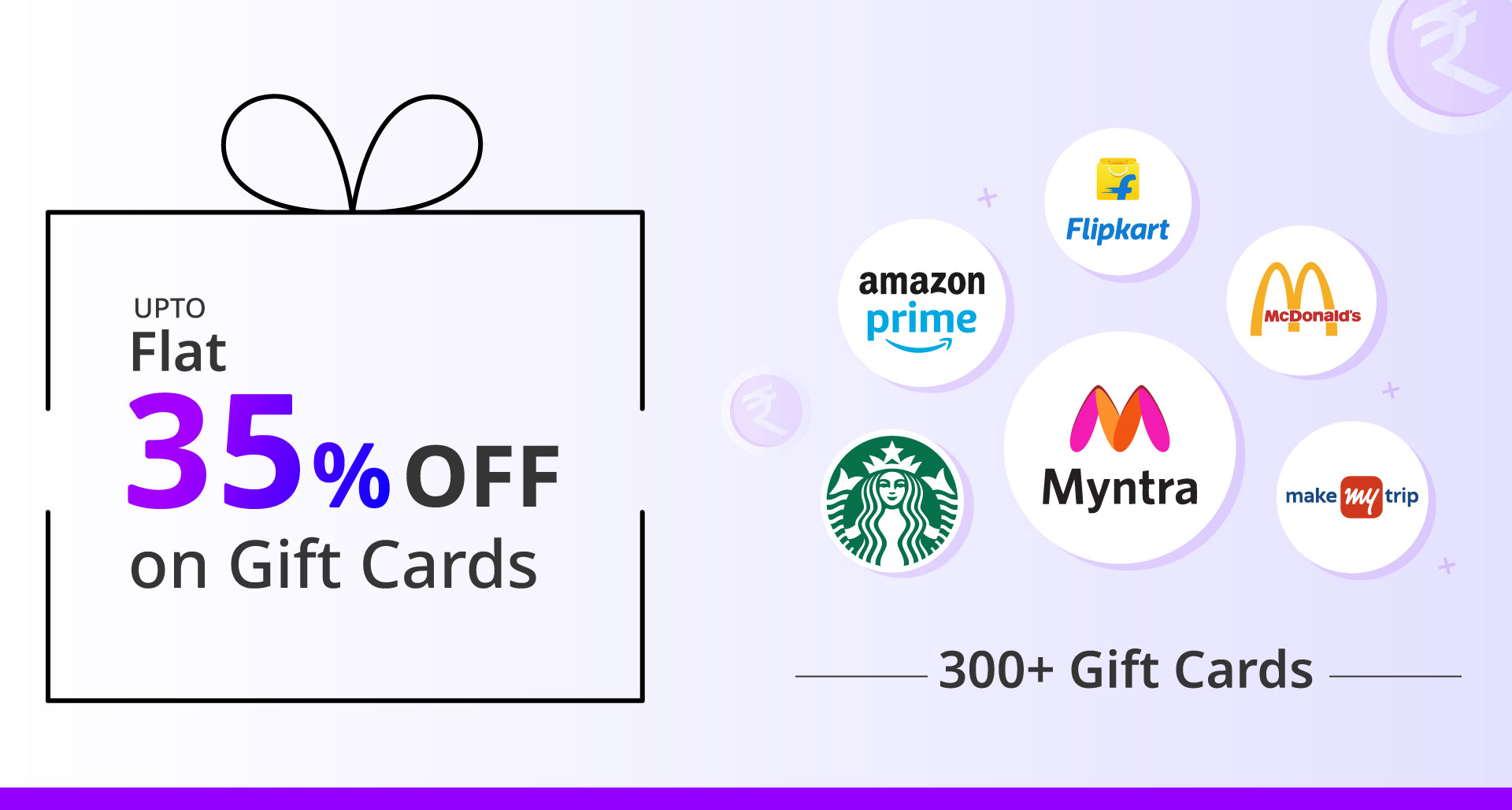 Flat 35% Off on Gift Card - Explore Flipkart, Myntra and Amazon gift card Banner Image