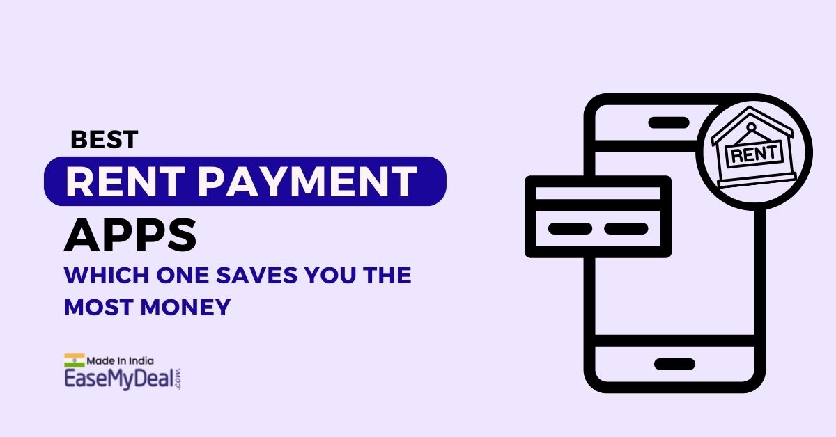 Best Rent Payment Apps in India: Which One Saves Most Money? Banner Image