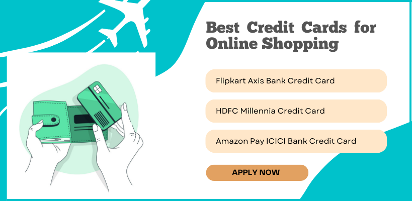 Best Credit Cards for Online Shopping